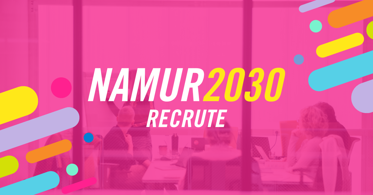 Namur2030 recrute